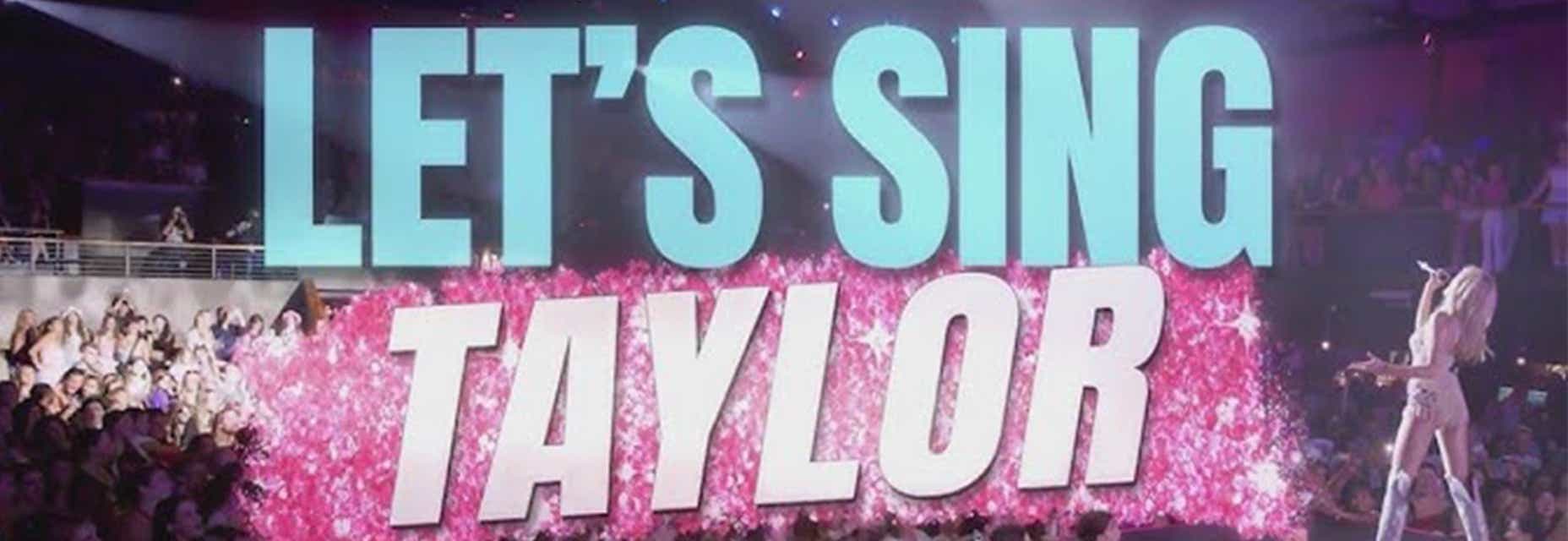 Let's Sing Taylor: A Live Band Experience Tickets