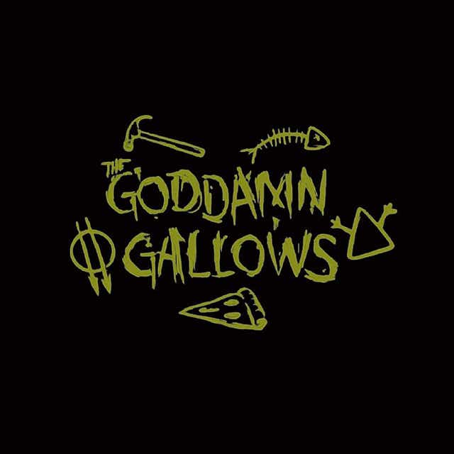 The Goddamn Gallows Tickets