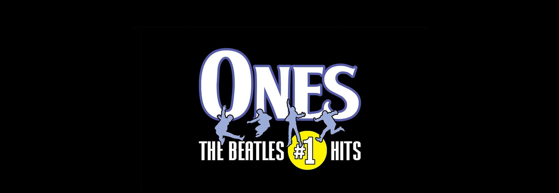 Ones - The Beatles #1 Hits Tickets