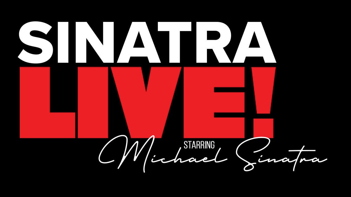 Sinatra Live Tickets