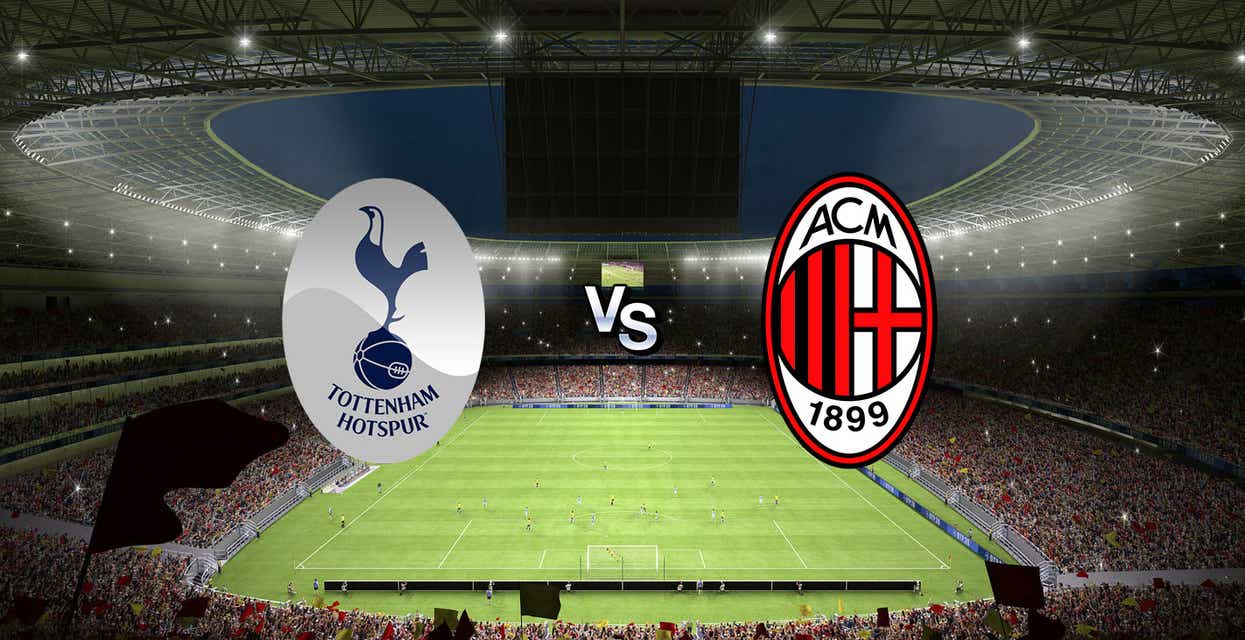 Tottenham vs Milan Tickets