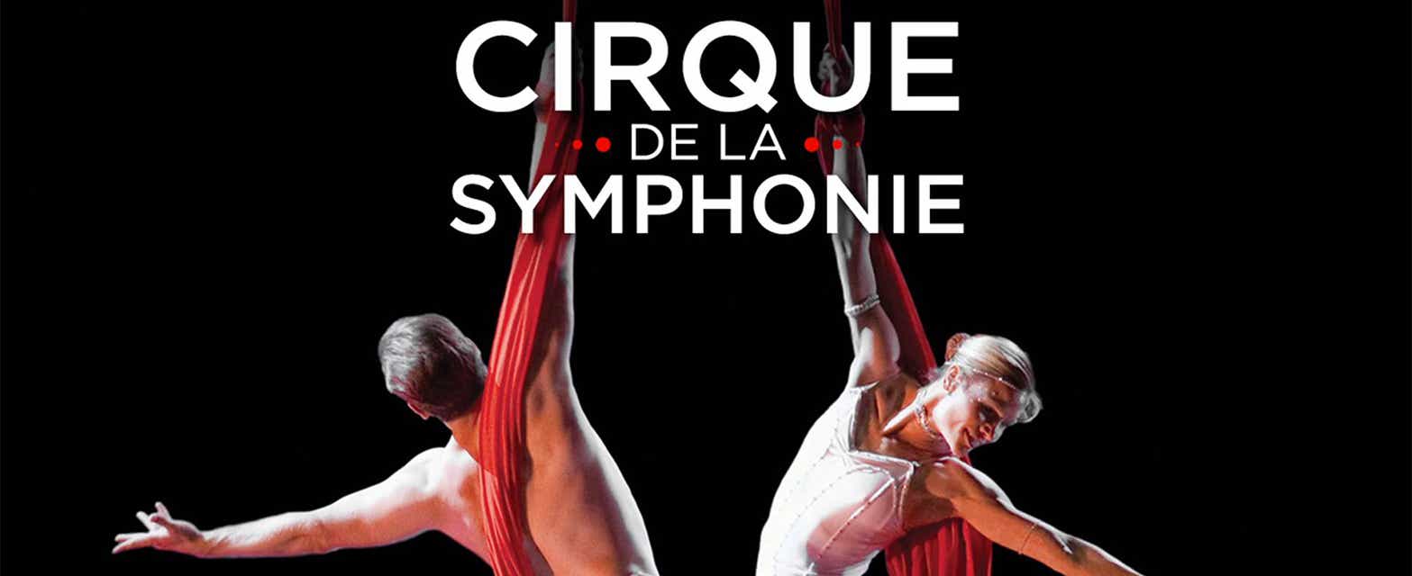 Cirque De La Symphony Tickets