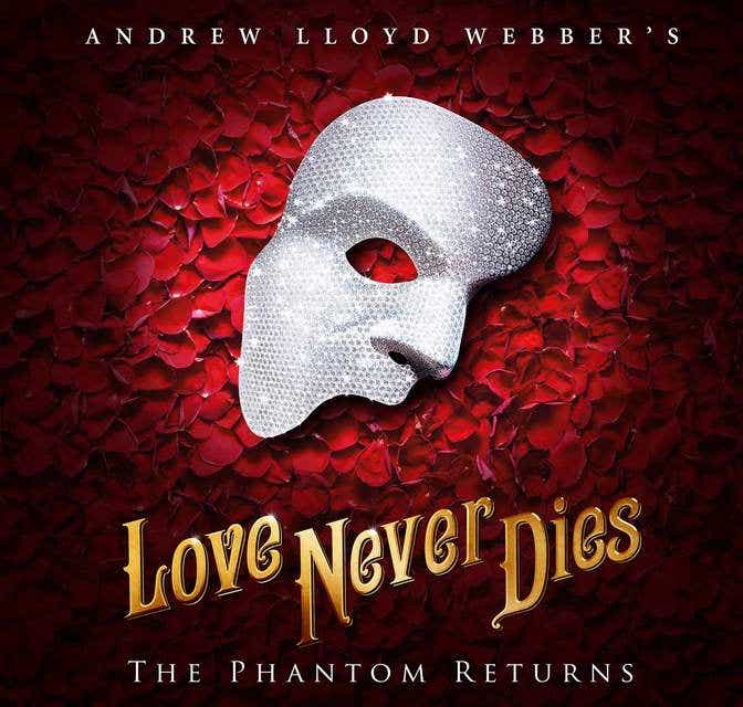 Love Never Dies Tickets