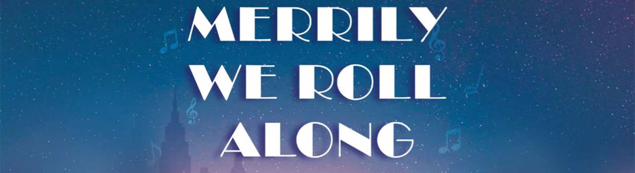 Merrily We Roll Along Tickets