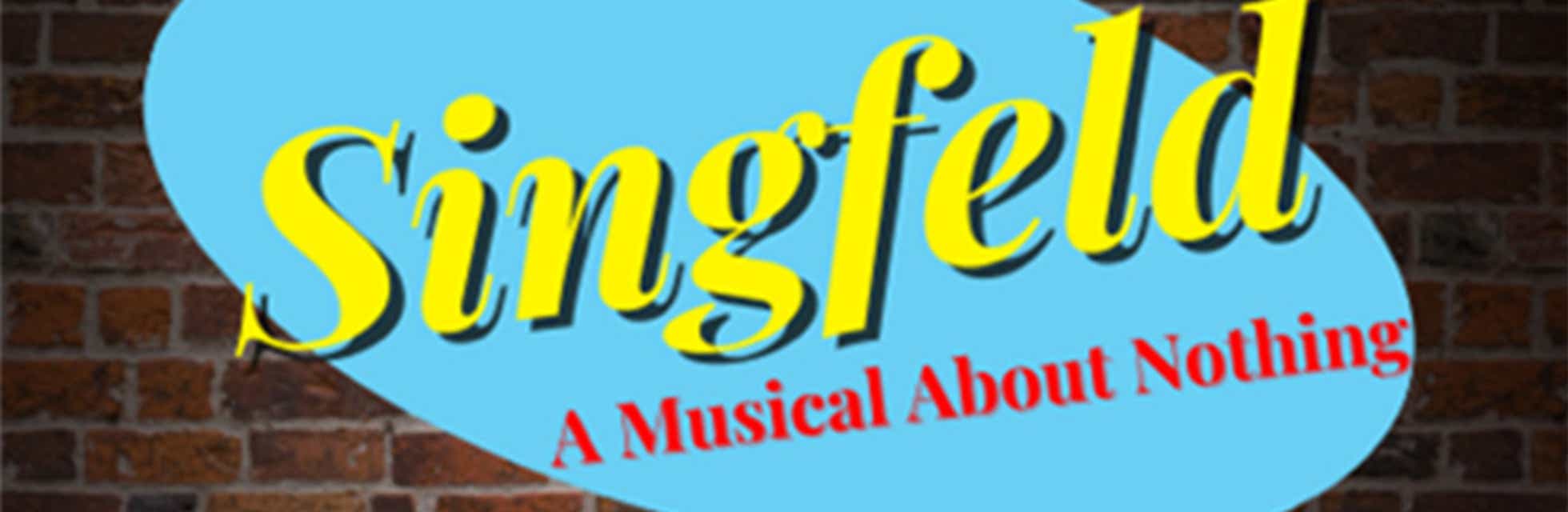 Singfeld! A Musical About Nothing! Tickets