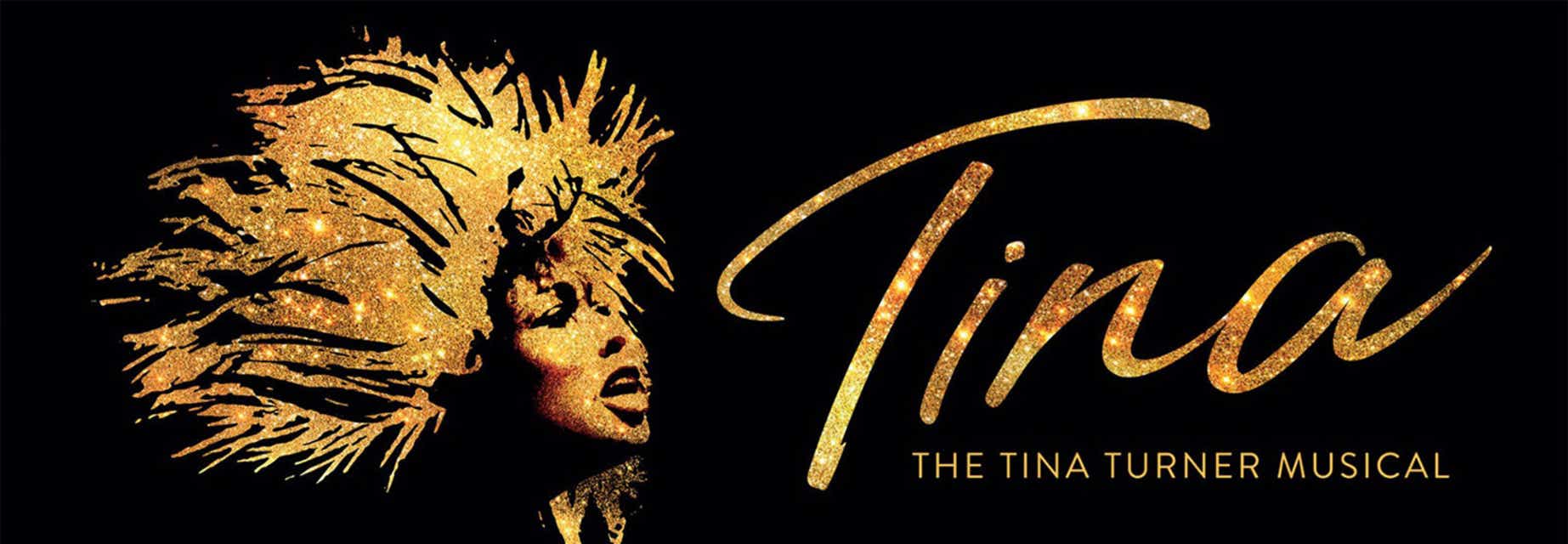 TINA - The Tina Turner Musical Tickets