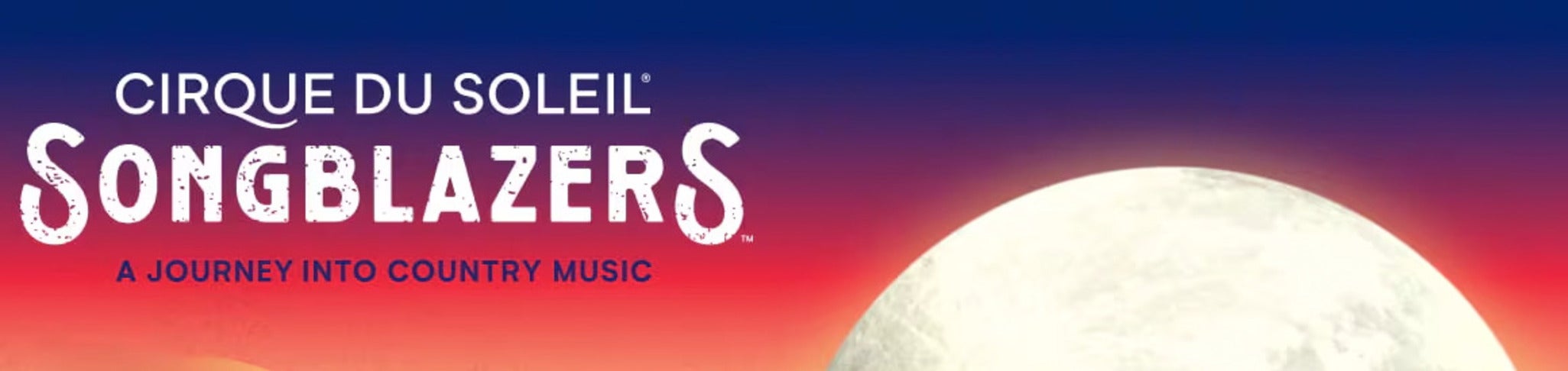 Cirque du Soleil - Songblazers Tickets