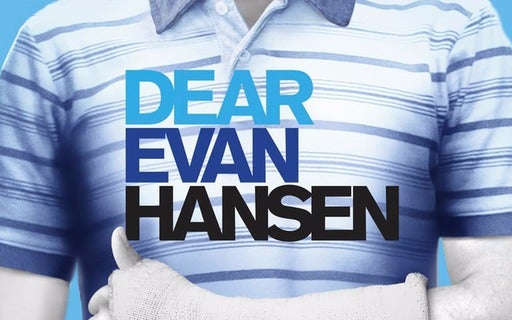 DEAR EVAN HANSEN