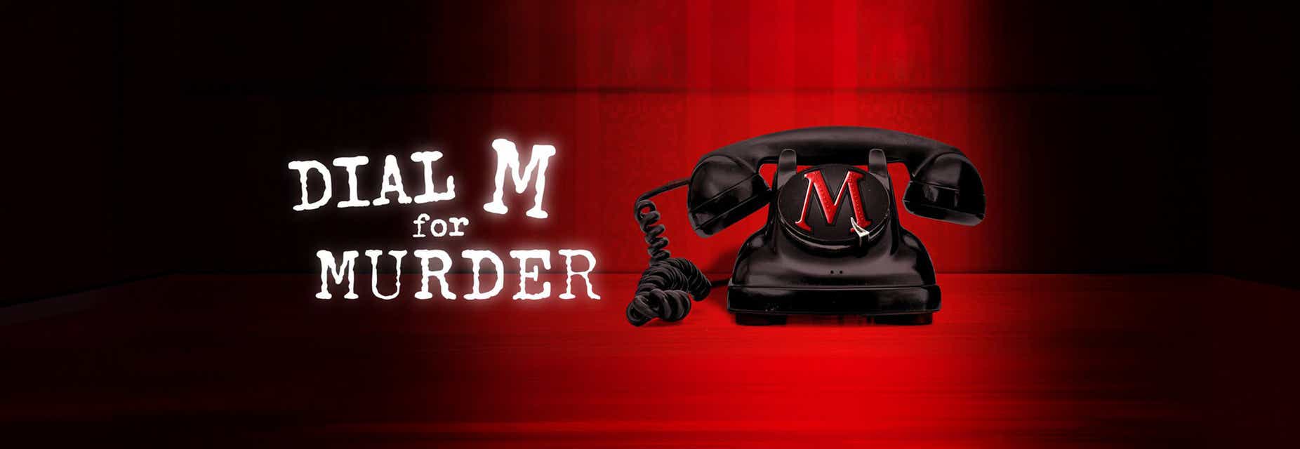 Dial M For Murder
