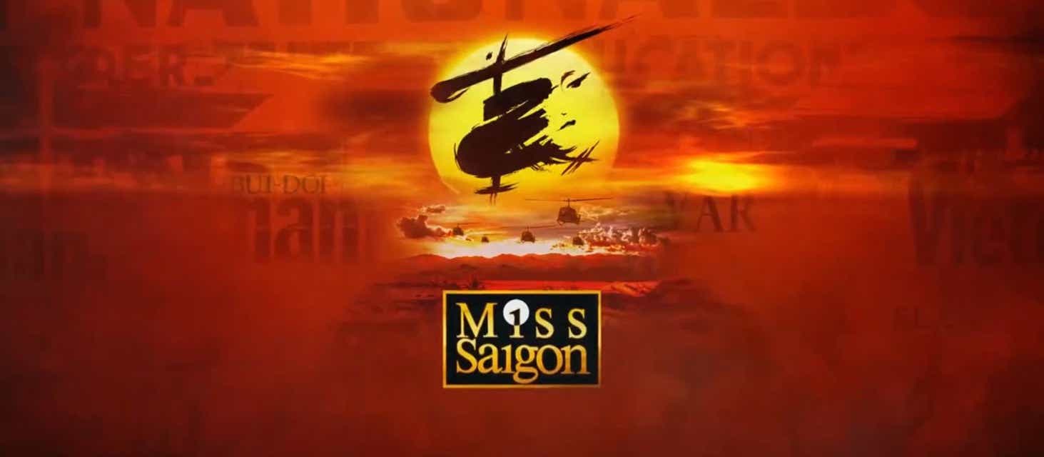Miss Saigon will be playing at Ohio Theatre in Columbus