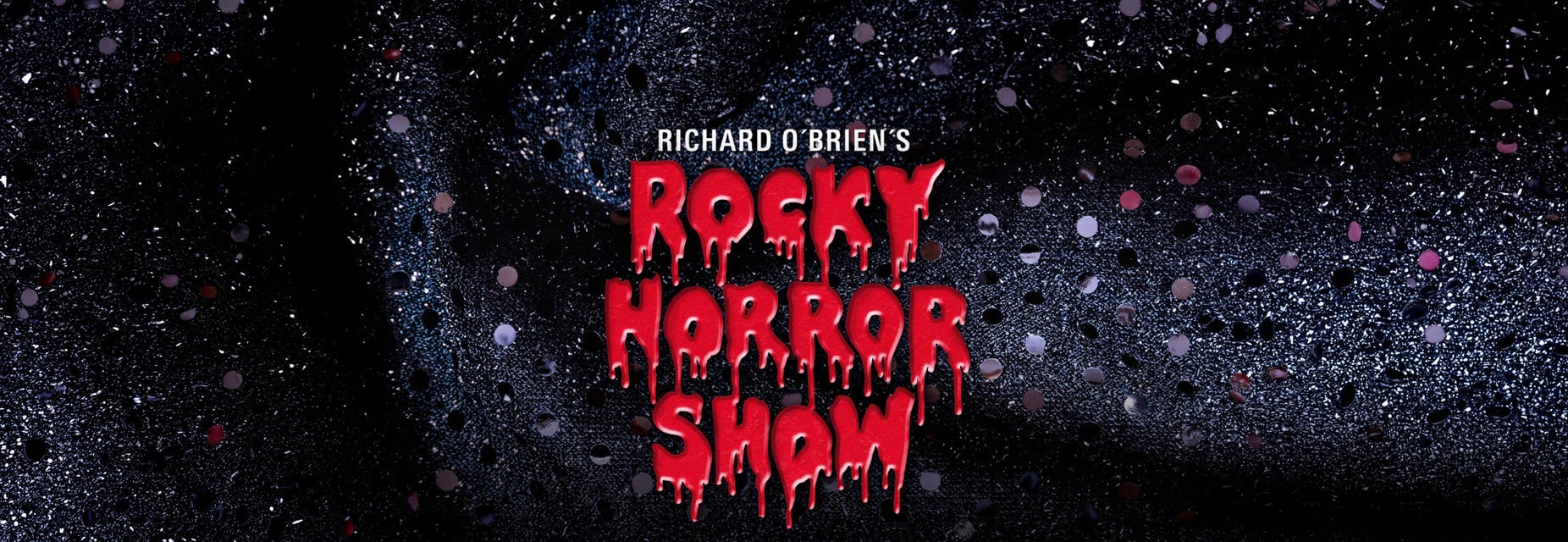 Richard O'Brien's The Rocky Horror Show Tickets