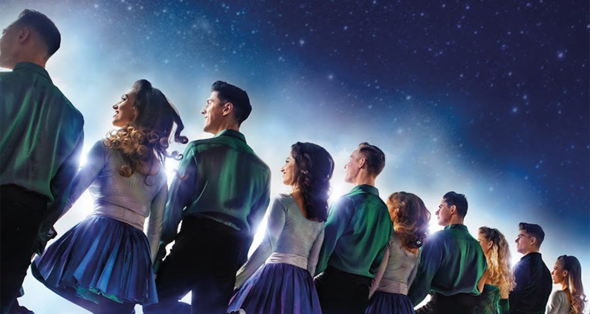 Riverdance will be playing at Walton Arts Center in Fayetteville
